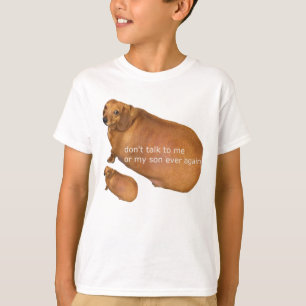 Donx27t praat met mij of mijn zoon ooit nog eens g t-shirt