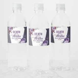 Dood aan mijn dertigers Bloemen 40ste verjaardagsf Waterfles Etiket