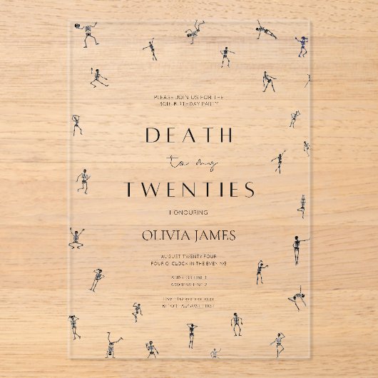 Dood aan mijn twintigers Halloween 30e verjaardag Acryl Uitnodigingen (Voorkant)