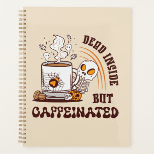 Dood binnenin, maar cafeïnevrij planner