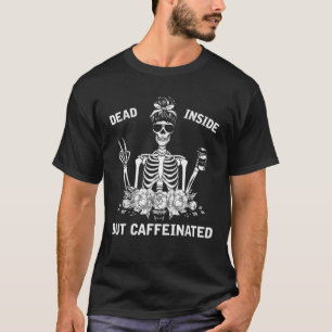 Dood binnenin, maar met cafeïnevrije skelet t-shirt