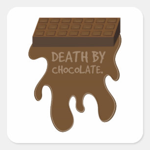 Dood door chocolade vierkante sticker