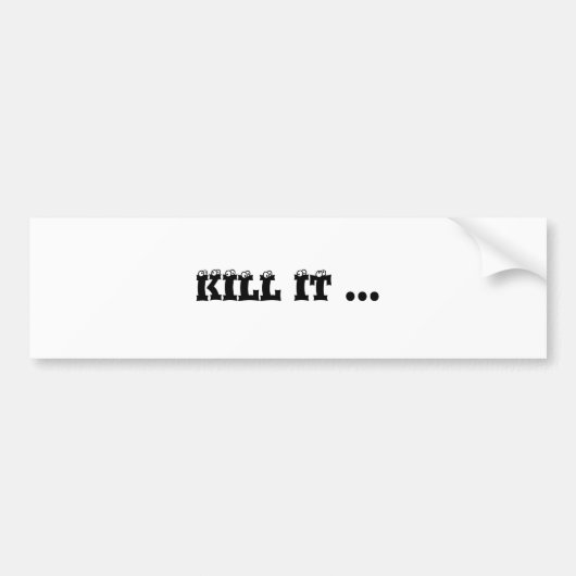 DOOD HET ... BUMPERSTICKER (Voorkant)