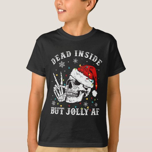 Dood in, maar Jolly AF Skeleton Kerstmis T-shirt (Voorkant)