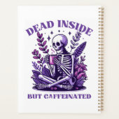 Dood van binnen maar vol cafeïne planner (Achterkant)