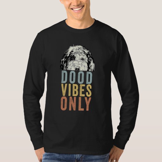 Dood Vibes Only Sheepadoodle Doodle Mama Sheeppoo T-shirt (Voorkant)