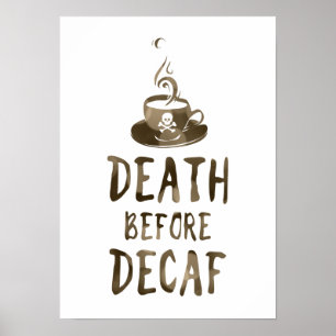 dood voor cafebloffkoffie poster