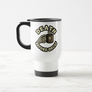 Dood Voor Decaf Schedel Koffie Verslaafde Forens Reisbeker