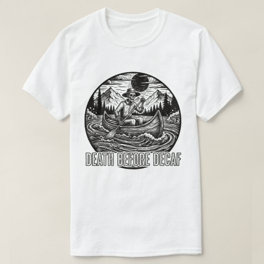 Dood Voor Decaf Skelet Kano Ontwerp T-shirt (Design voorkant)