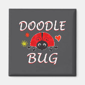 Doodle Bug Funny Doodle Ladybug  Magneet (Voorkant)