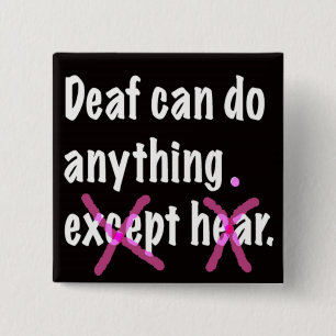 Doof kan alles doen. vierkante button 5,1 cm
