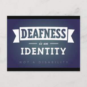 Doofheid is een identiteit. briefkaart