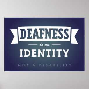 Doofheid is een identiteit. POSTER