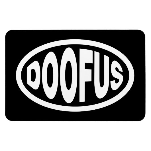 DOOFUS MAGNEET (Horizontaal)