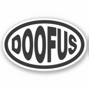 DOOFUS STICKER