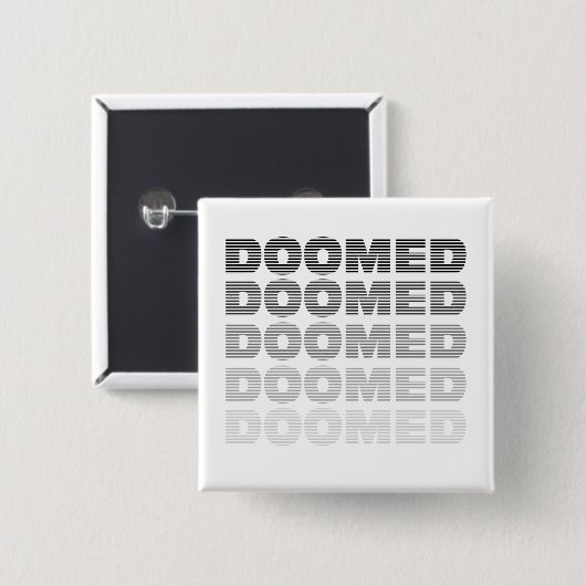 Doomed Throw Vierkante Button 5,1 Cm (Voorkant /achterkant)