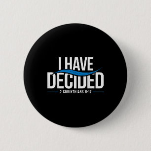 Doop heb ik besloten gedoopt te worden 1 ronde button 5,7 cm