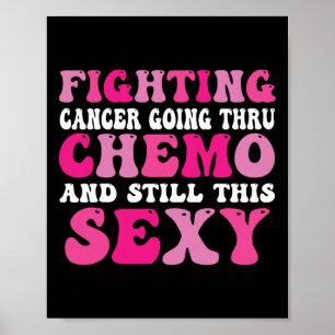 Door chemo Inspirerend borstkanker bewust gaan Poster