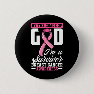 Door de Grace God ben ik een overlevende borstkank Ronde Button 5,7 Cm