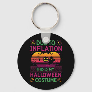 Door de inflatie is dit mijn halloween Costume Fun Sleutelhanger