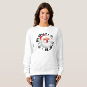 Door Golly Be Jolly Santa Comfy Sweatshirt (Voorkant volledig)