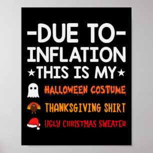 Door inflatie is dit mijn halloween Thanksgiving Poster