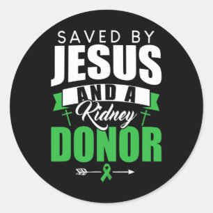 Door Jezus en een nier donororgaan transplantatie Ronde Sticker