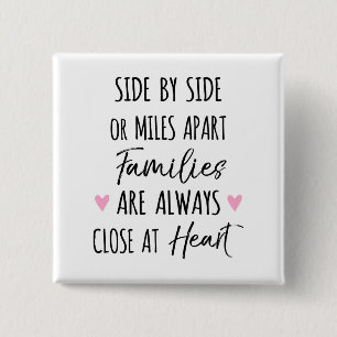 Door zij of Miles Afzonderlijke Families zijn dich Vierkante Button 5,1 Cm