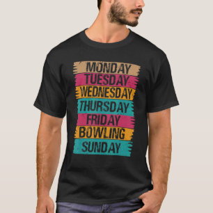 Doordeweeks Werk Maandag Woensdag Vrijdag Zaterdag T-shirt