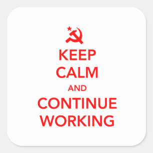 Doorgaan met werken vierkante sticker