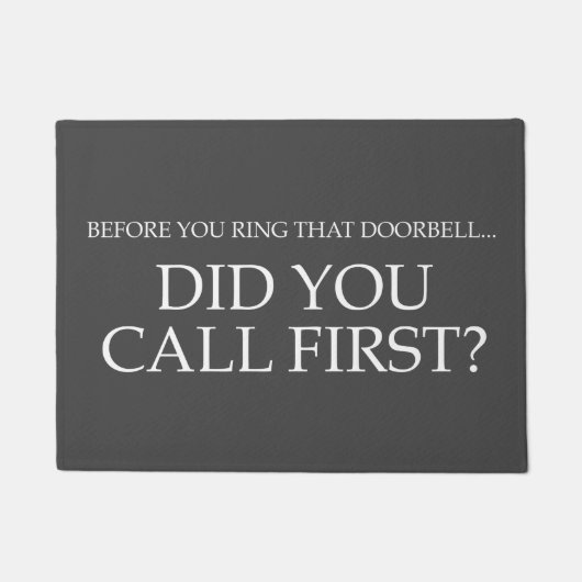 DOORMAT - HEB JE EERST AANGEDRONGEN DEURMAT (Voorkant)