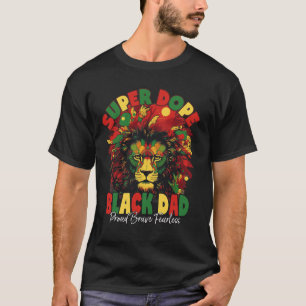 Dope Black Papa Black Geschiedenis Maand T-shirt