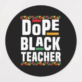 Dope Black Teacher Labels (Design 1)