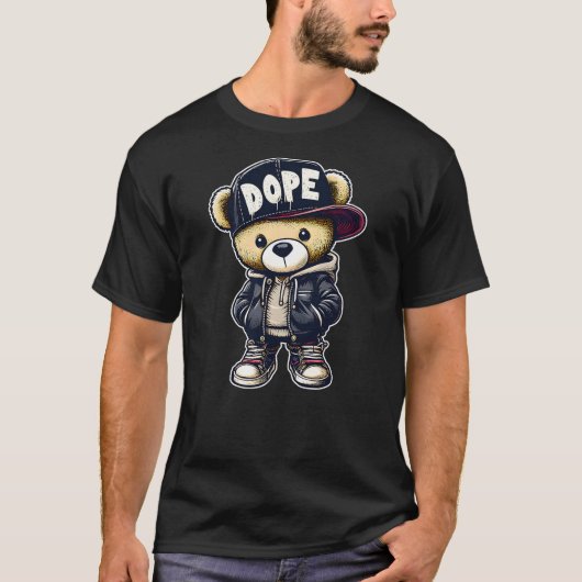 DOPE Cute Hip Hop Teddy Bear Tshirt 90s hip hop cl (Devant)