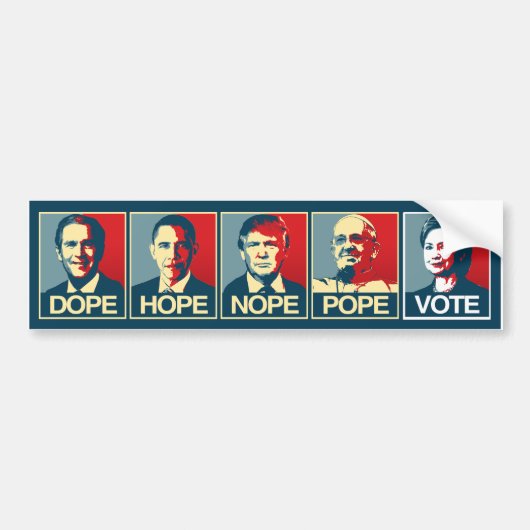 Dope Hope Nope Debat Hillary Clinton - liberaal Bumpersticker (Voorkant)