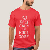 Dopostkoetsen Keep Calm and Hodl Doge Crypto Funny T-shirt (Voorkant)