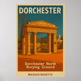 Dorchester North Burying Ground Reizen Poster
