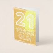Dorée 21e anniversaire : Audacieux "21 ANS !" Carte Gold (Devant)