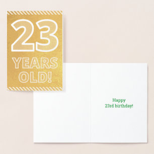 Dorée 23ème anniversaire : Gras "23 ans !" Carte Gold Fo