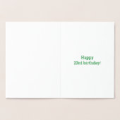 Dorée 23ème anniversaire : Gras "23 ans !" Carte Gold Fo (Intérieur)