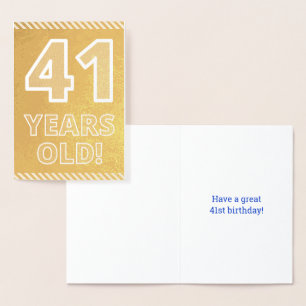 Dorée 41e anniversaire : Audacieux "41 ANS !" Carte Gold