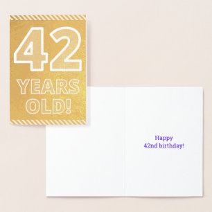 Dorée 42e anniversaire : audacieux "42 ans !" Carte Gold