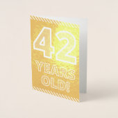 Dorée 42e anniversaire : audacieux "42 ans !" Carte Gold (Devant)