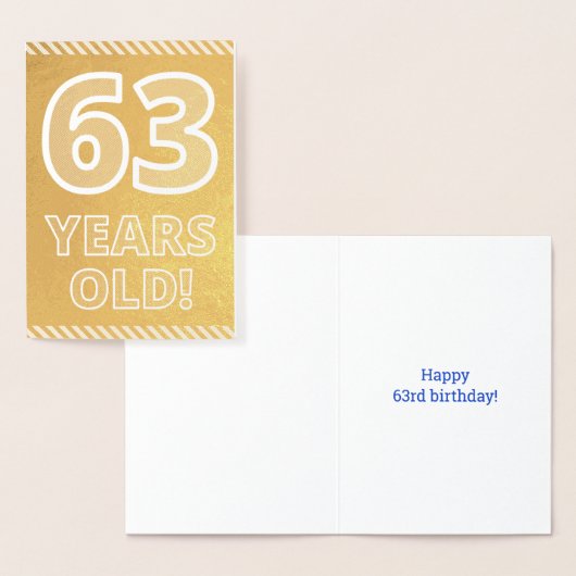 Dorée 63ème anniversaire : Bold "63 ans !" Carte Gold Fo (Affichage)