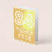 Dorée 84ème anniversaire : Bold "84 ans !" Carte Gold Fo (Devant)