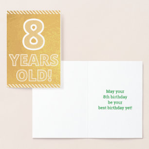 Dorée 8e anniversaire - Audacieux "8 ans !" Carte Gold F