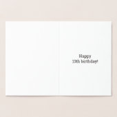 Dorée Audacieuse, Huile d'or "13 ANS !" Carte d'annivers (Intérieur)