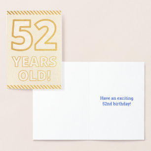 Dorée Audacieuse, Huile D'Or "52 ANS !" Carte d'annivers