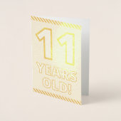 Dorée Audacieux, Huile D'Or "11 ANS !" Carte d'anniversa (Devant)