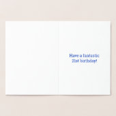 Dorée Audacieux, Huile D'Or "21 ANS !" Carte d'anniversa (Intérieur)